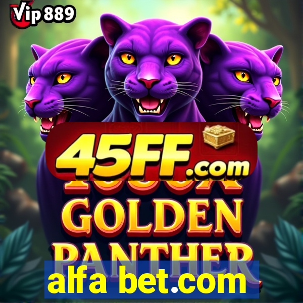 alfa bet.com